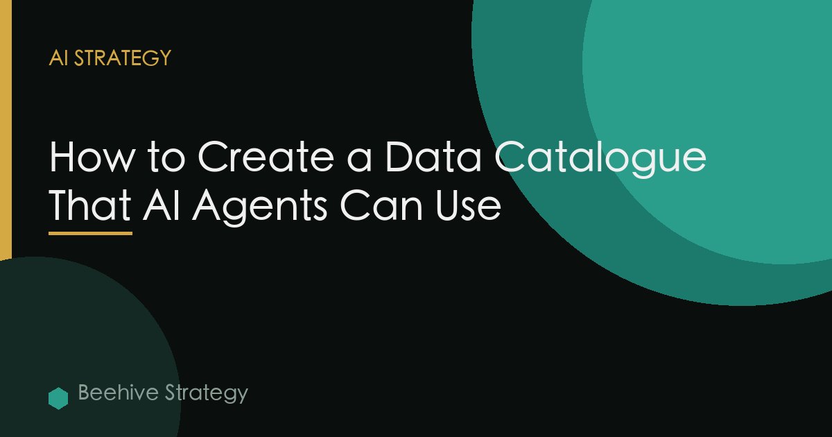 Create Data Catalogue Ai Agents Can Use