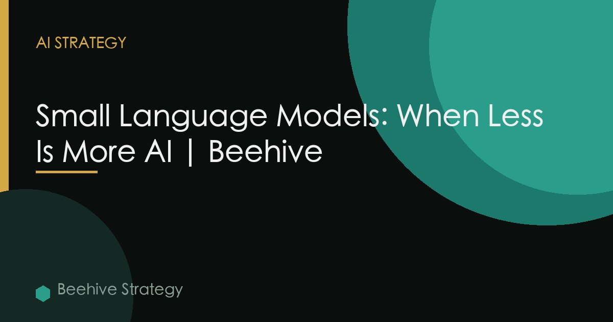 Small Language Models Enterprise Ai