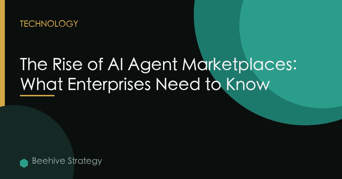 The Rise of AI Agent Marketplaces: What Enterprises Need to Know